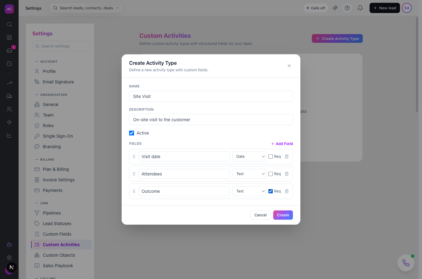 The Create Activity Type dialog for Site Visit with three fields: Visit date, Attendees and Outcome