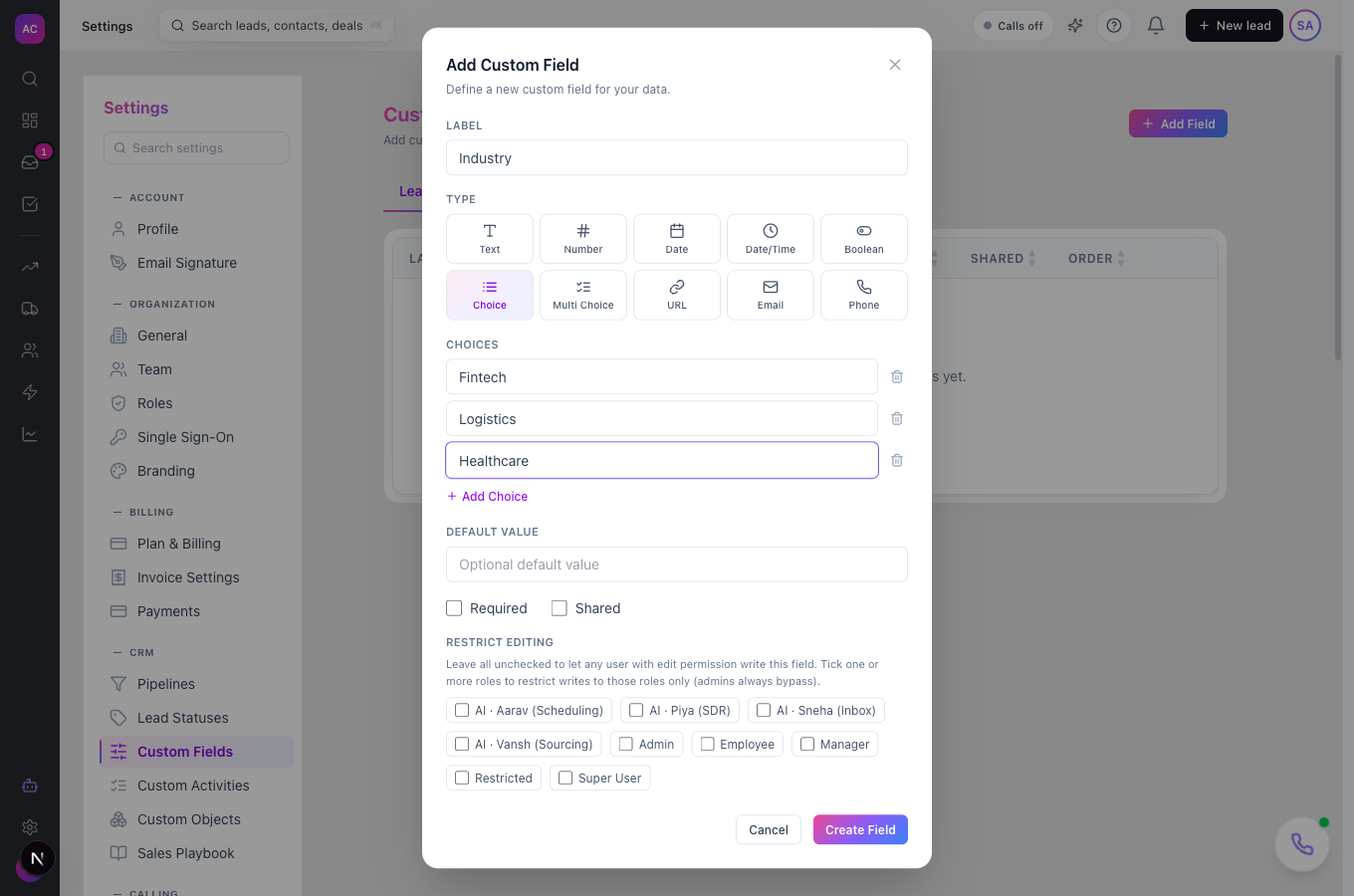 The Add Custom Field dialog with the label Industry, the Choice type selected and three choices filled in