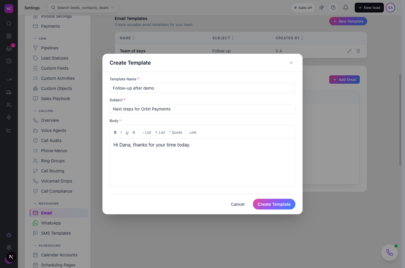 The Create Template dialog with Template Name, Subject and a Body editor showing the formatting toolbar